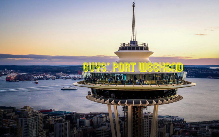Guys’ Port Weekend – Seattle