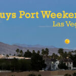 Guys Port Weekend – Vegas