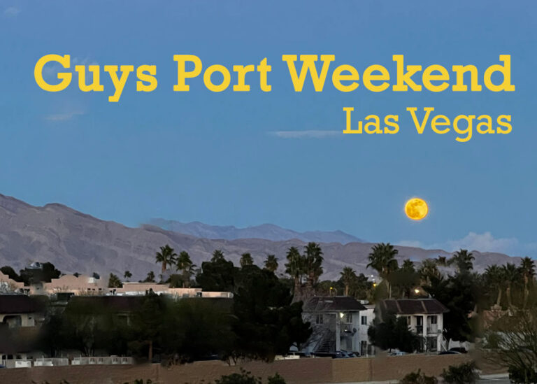 Guys Port Weekend – Vegas